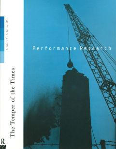 Front cover of Performance Research: Volume 1 Issue 1 - The Temper of the Times